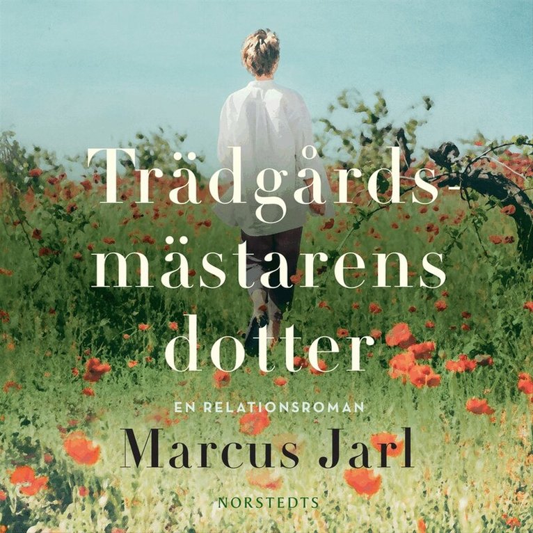 Marcus Jarl - Trädgårdsmästarens dotter, Ljudbok