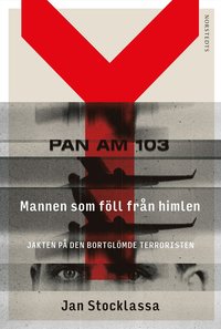 Mannen som fll frn himlen : jakten p den bortglmde terroristen