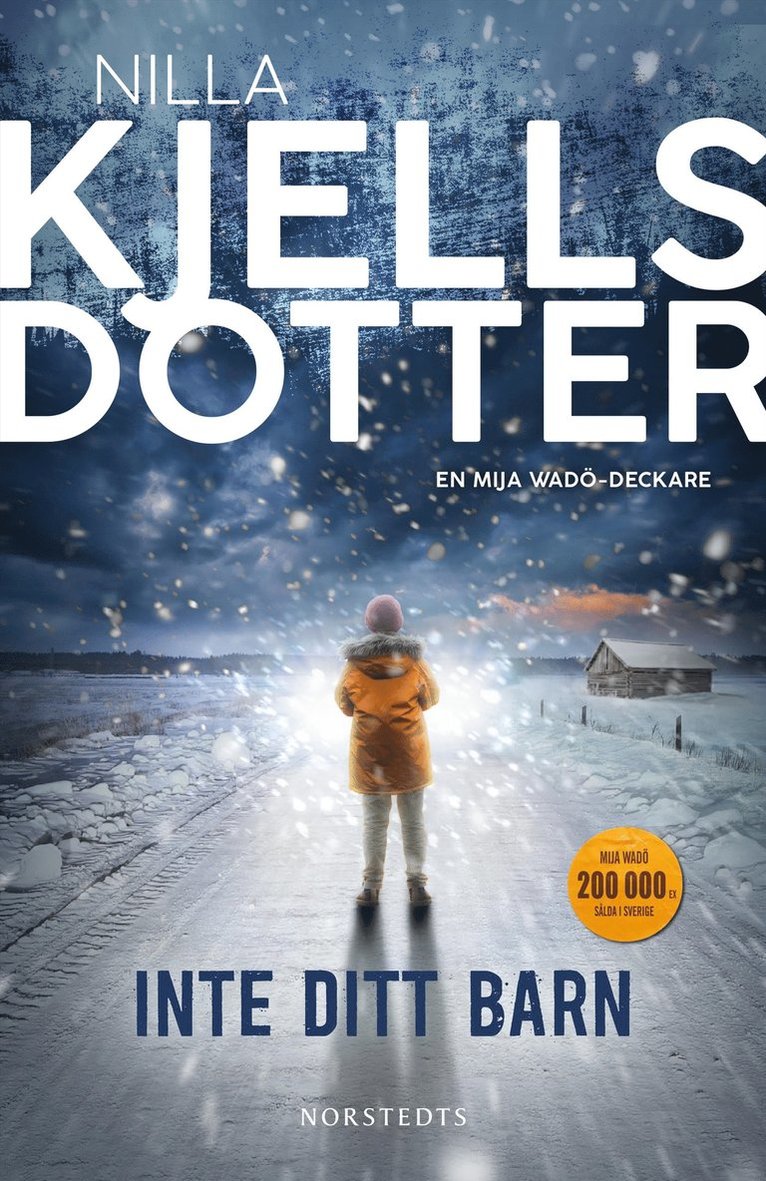 Nilla Kjellsdotter - Inte ditt barn, E-bok