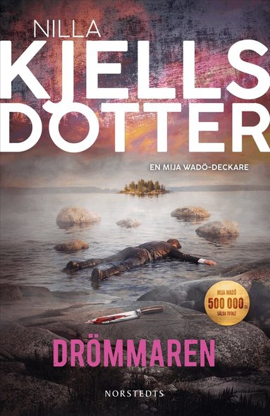 Nilla Kjellsdotter - Drömmaren, Inbunden