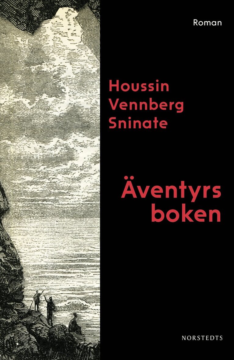 Houssin Vennberg Sninate - Äventyrsboken, E-bok. Tillgänglighet: Lägg i varukorg