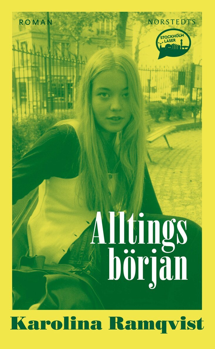 Karolina Ramqvist - Alltings början, E-bok
