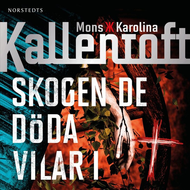 Mons Kallentoft, Karolina Kallentoft - Skogen de döda vilar i, Ljudbok. Tillgänglighet: Lägg i varukorg
