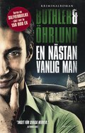 En nästan vanlig man