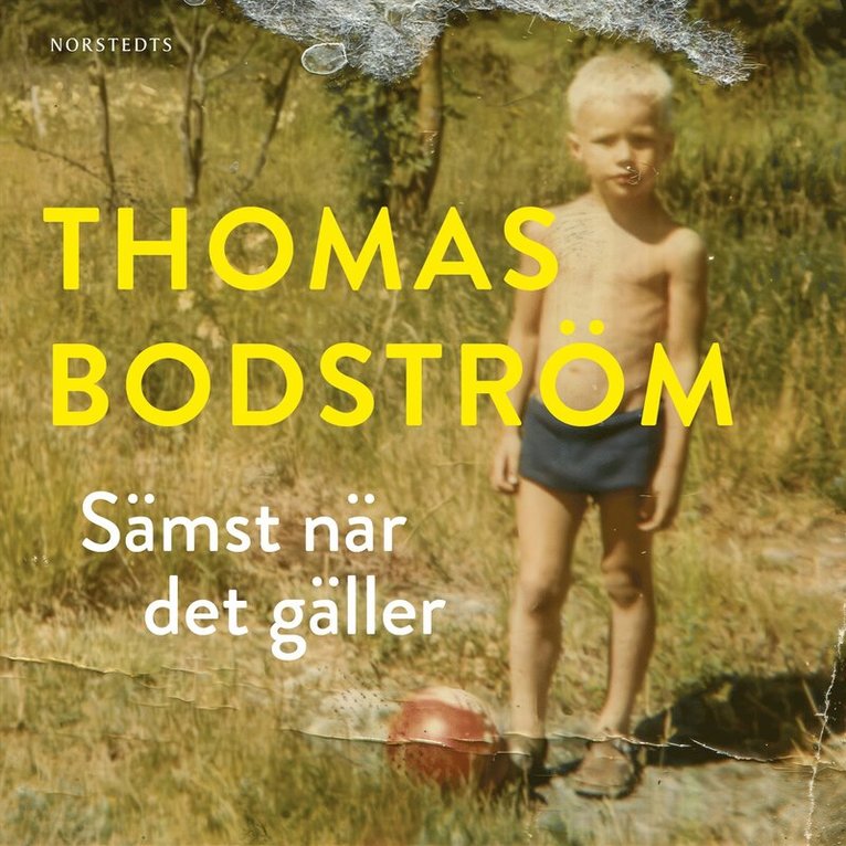 Thomas Bodström - Sämst när det gäller, Ljudbok