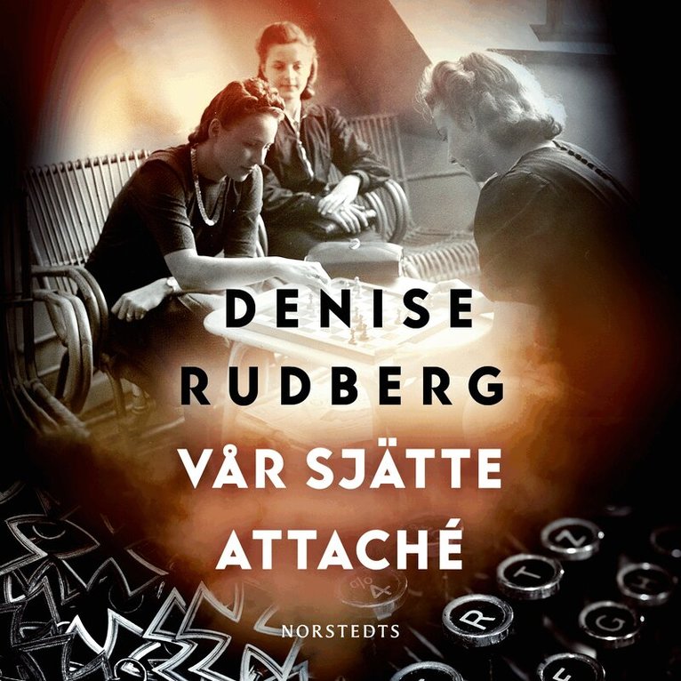 Denise Rudberg - Vår sjätte attaché, Ljudbok