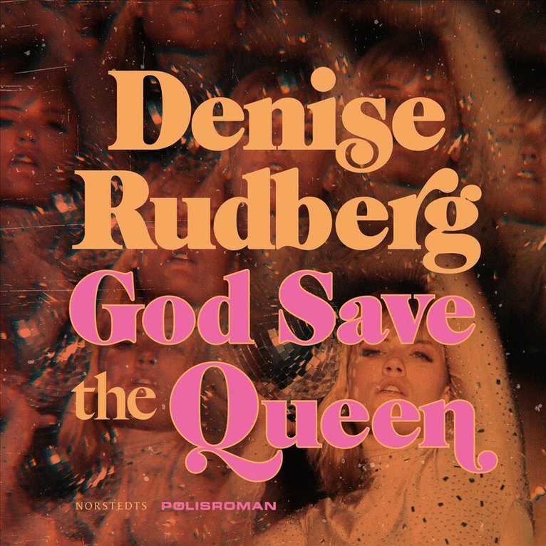 Denise Rudberg - God Save the Queen, Ljudbok