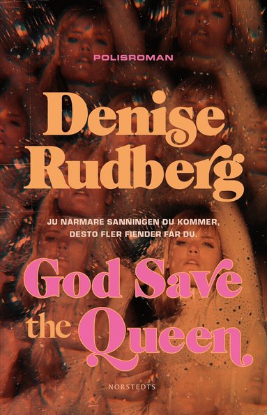 Denise Rudberg - God Save the Queen, E-bok