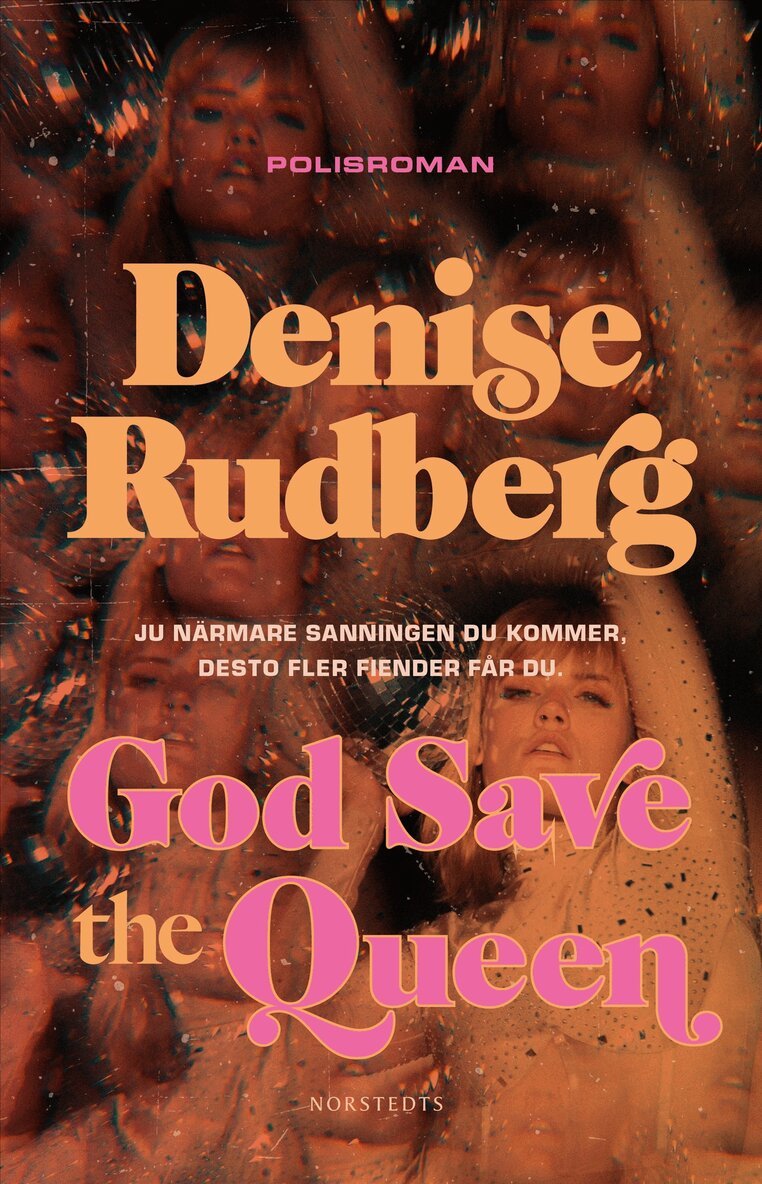 Denise Rudberg - God Save the Queen, E-bok