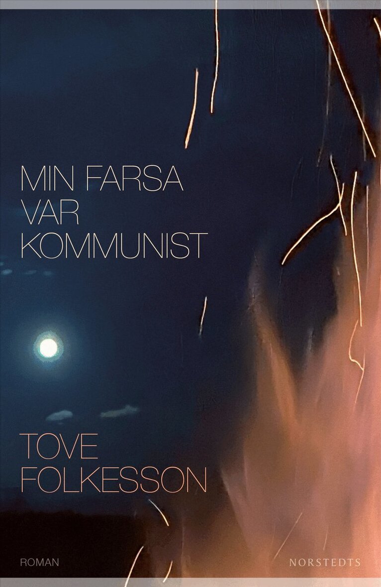 Tove Folkesson - Min farsa var kommunist, E-bok