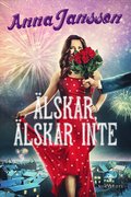 �lskar, �lskar inte
