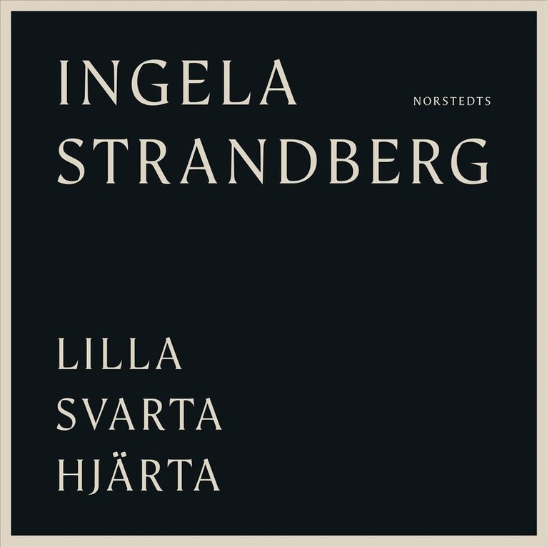 Ingela Strandberg - Lilla svarta hjärta : dikter, Ljudbok