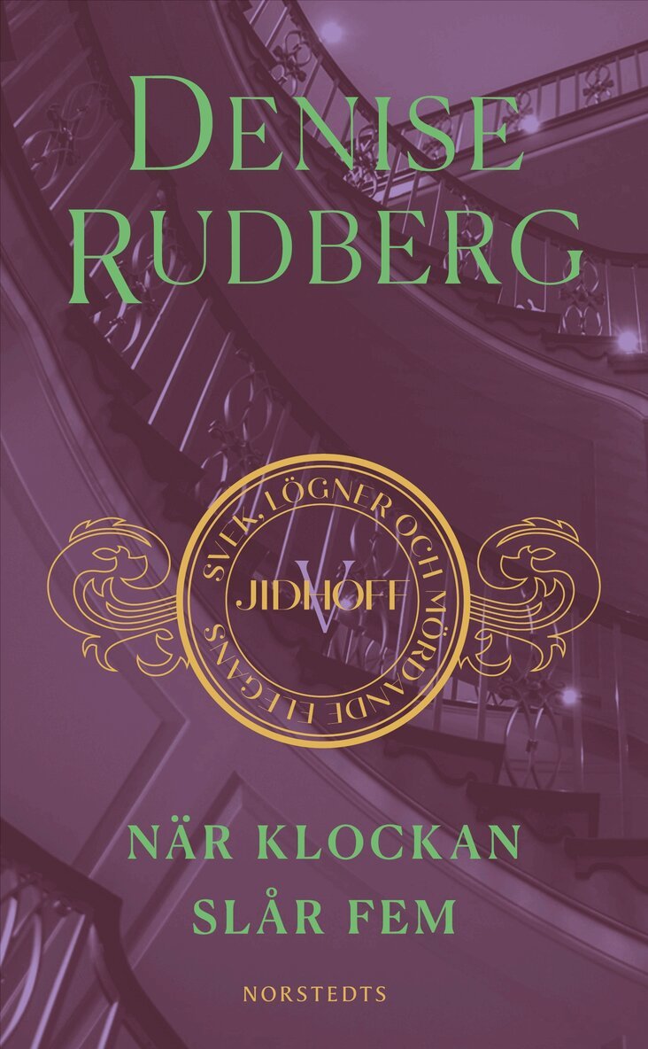 Denise Rudberg - När klockan slår fem, E-bok