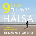 9 steg till inre h�lsa : s� skapar du varaktig f�r�ndring