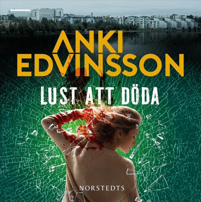 Anki Edvinsson - Lust att döda, Ljudbok