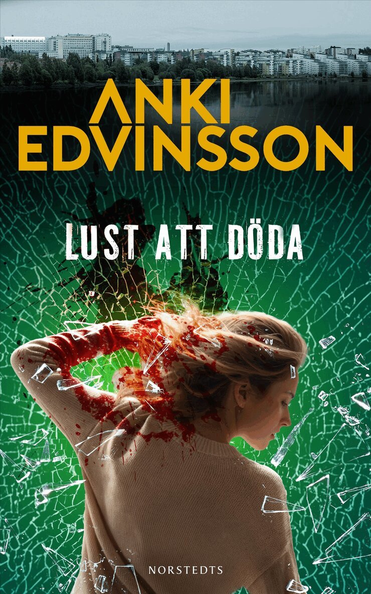 Anki Edvinsson - Lust att döda, E-bok
