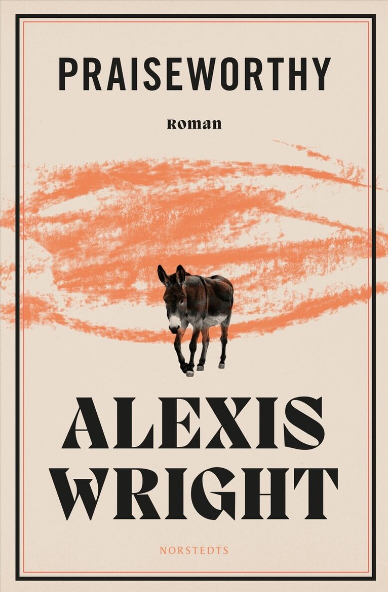 Alexis Wright - Praiseworthy (svensk utgåva), E-bok