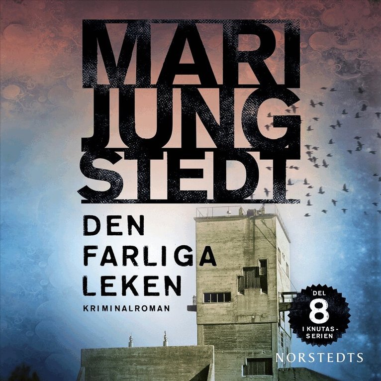 Mari Jungstedt - Den farliga leken, Ljudbok