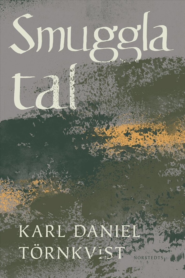 Karl Daniel Törnkvist - Smuggla tal, E-bok. Tillgänglighet: Lägg i varukorg