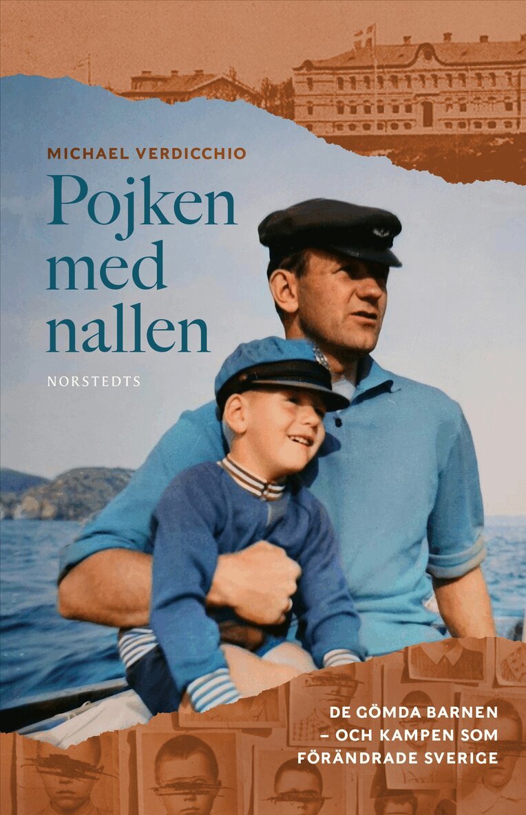 Michael Verdicchio - Pojken med nallen : de gömda barnen – och kampen som förändrade Sverige, E-bok