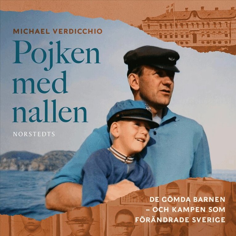 Michael Verdicchio - Pojken med nallen : de gömda barnen – och kampen som förändrade Sverige, Ljudbok. Tillgänglighet: Lägg i varukorg