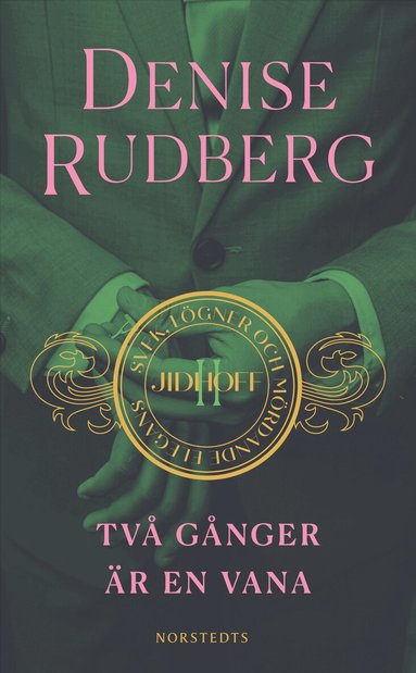Denise Rudberg - Två gånger är en vana, E-bok