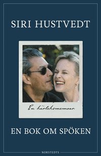 En bok om sp�ken : en k�rleksmemoar