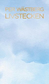 Livstecken : anteckningar i 90-�ren