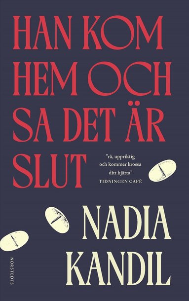 Nadia Kandil - han kom hem och sa det är slut, Pocket. Tillgänglighet: Lägg till