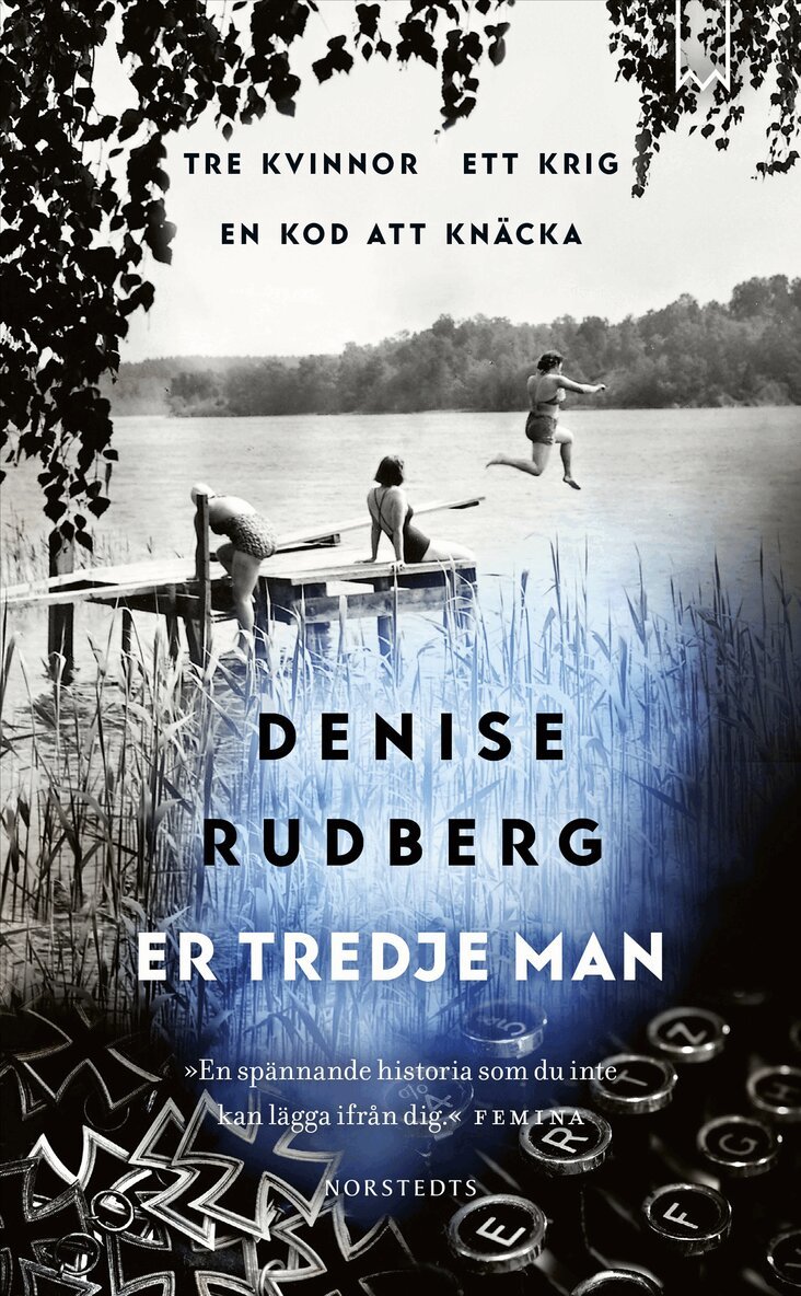 Denise Rudberg - Er tredje man, E-bok