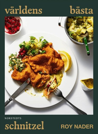 Roy Nader, Stephan Mendel-Enk - Världens bästa schnitzel, Inbunden