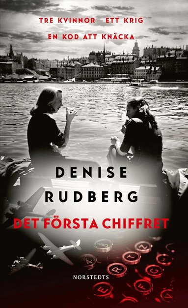 Denise Rudberg - Det första chiffret, Pocket