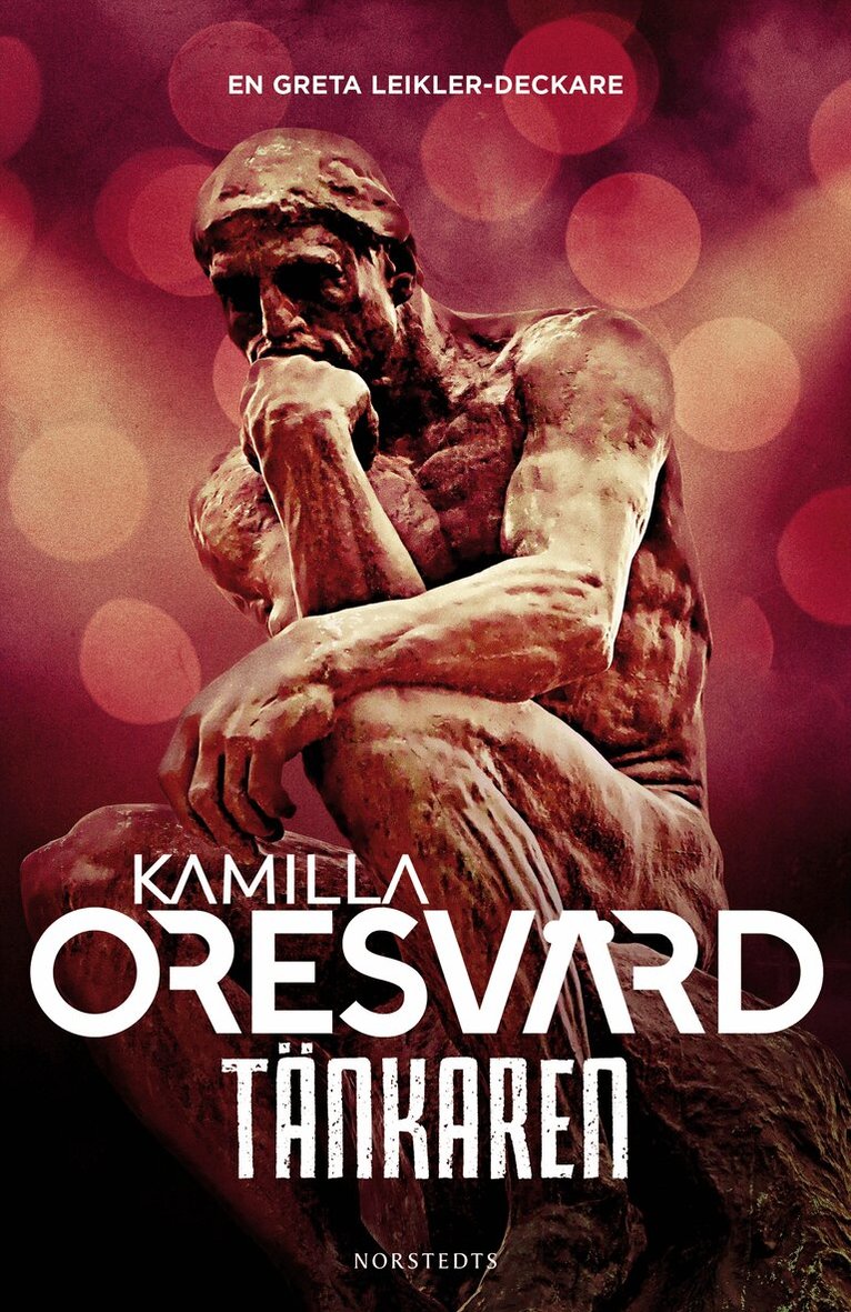 Kamilla Oresvärd - Tänkaren, Häftad. Tillgänglighet: Lägg i varukorg