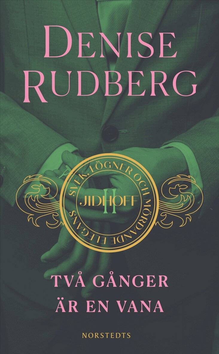 Denise Rudberg - Två gånger är en vana, Pocket. Tillgänglighet: Kommande