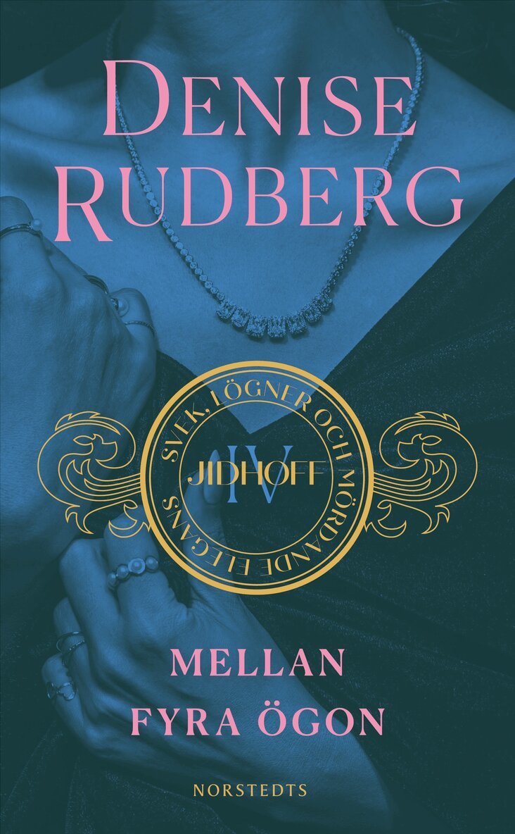 Denise Rudberg - Mellan fyra ögon, Pocket. Tillgänglighet: Kommande