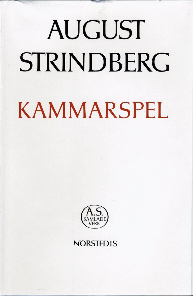 August Strindberg - Kammarspel : Nationalupplaga. 58, Kammarspel, Inbunden