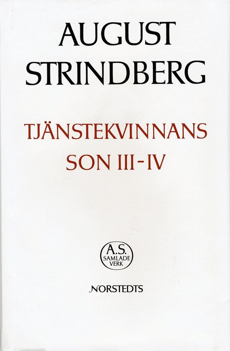 August Strindberg - Tjänstekvinnans son, 3-4 : nationalupplaga. 21, Tjänstekvinnans son, 3-4, Inbunden