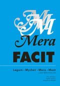 Lilly Jakobson, Ingela Lenkert Mycket mera mest – Mera Facit