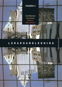 Visions 3 Lrarhandledning med prov