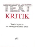 Textkritik : teori och praktik vid edering av litterra texter