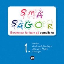 Småsagor : berättelser för barn på somaliska, CD-bok