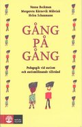 Gng p gng : Pedagogik vid autism och autismliknande tillstnd