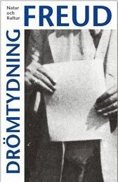 Sigmund Freud - Drömtydning : Print on demand, Häftad