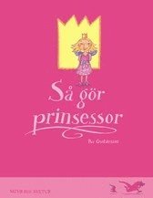 e-Bok Så gör prinsessor