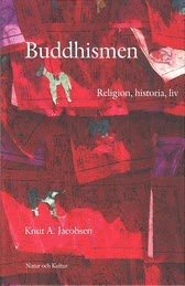 Knut A Jacobsen Buddhismen : religion historia liv