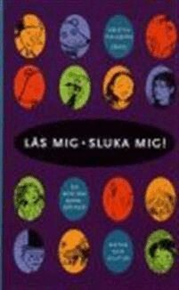 Kristin Hallberg - Läs mig - sluka mig!, E-bok