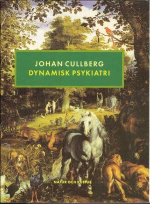 Johan Cullberg Dynamisk psykiatri