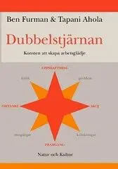 Ben Furman, Tapani Ahola - Dubbelstjärnan : Konsten att skapa arbetsglädje, Kartonnage