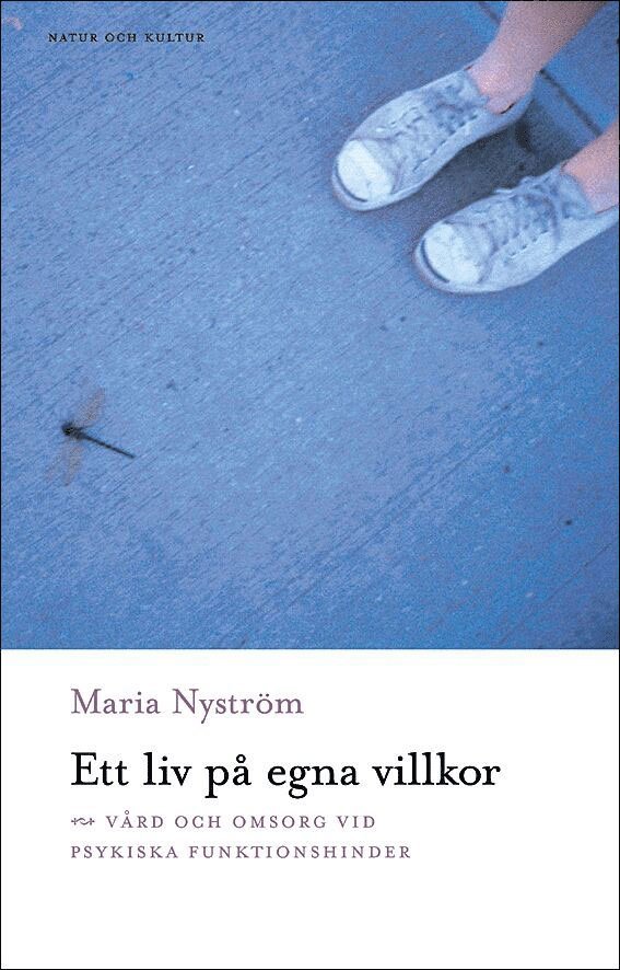 Maria Nyström - Ett liv på egna villkor, E-bok