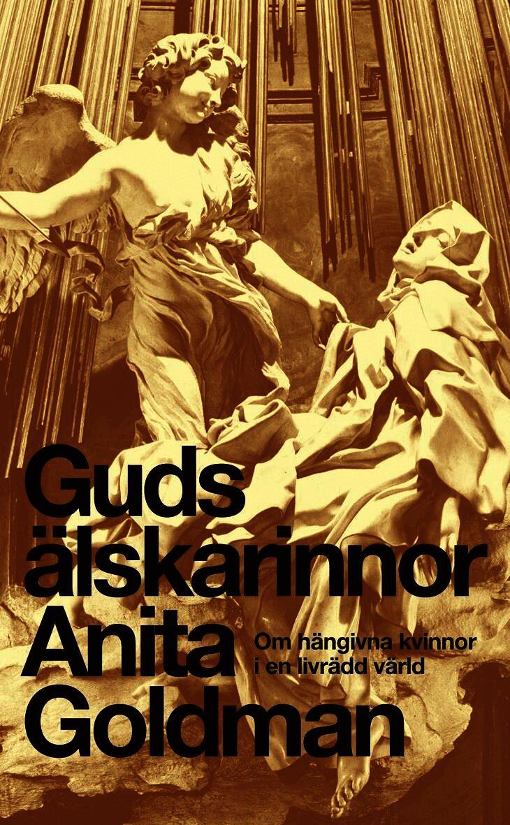 Anita Goldman - Guds älskarinnor, E-bok